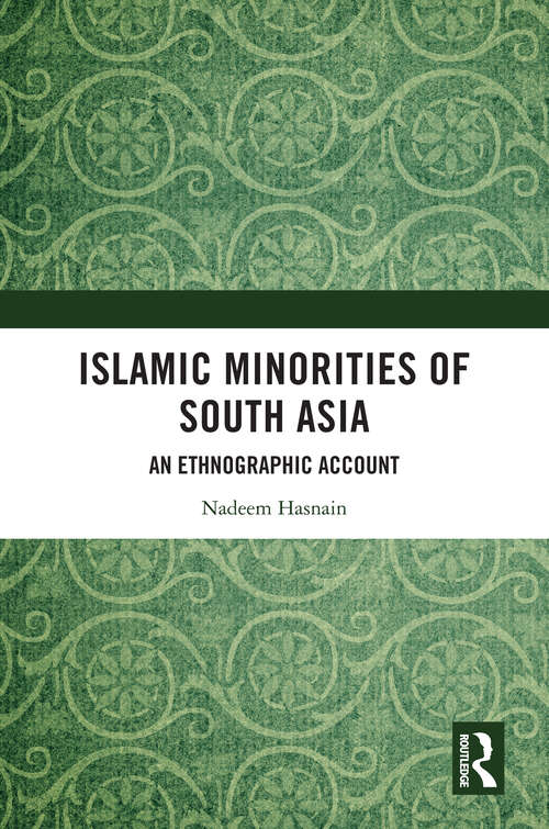Book cover of Islamic Minorities of South Asia: An Ethnographic Account (1)