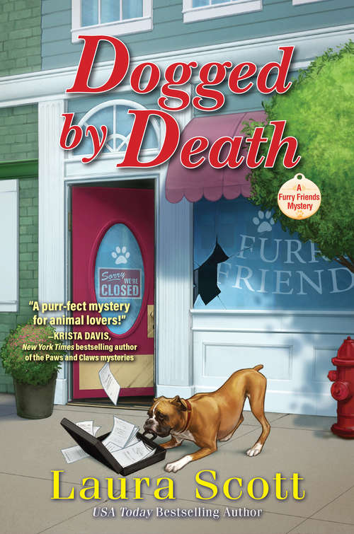 Dogged by Death: A Furry Friends Mystery (A Furry Friends Mystery #1)