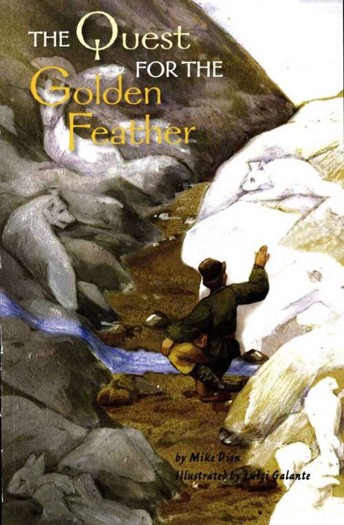 Book cover of The Quest for the Golden Feather (Fountas & Pinnell LLI Purple: Level U)