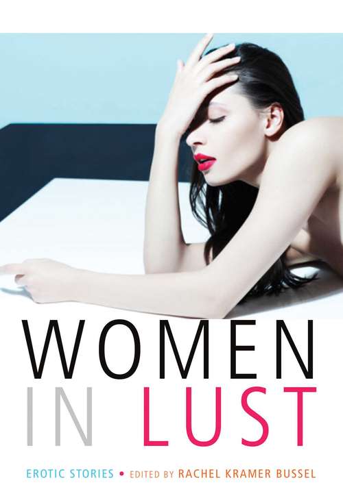 Book cover of Women in Lust: Erotic Stories
