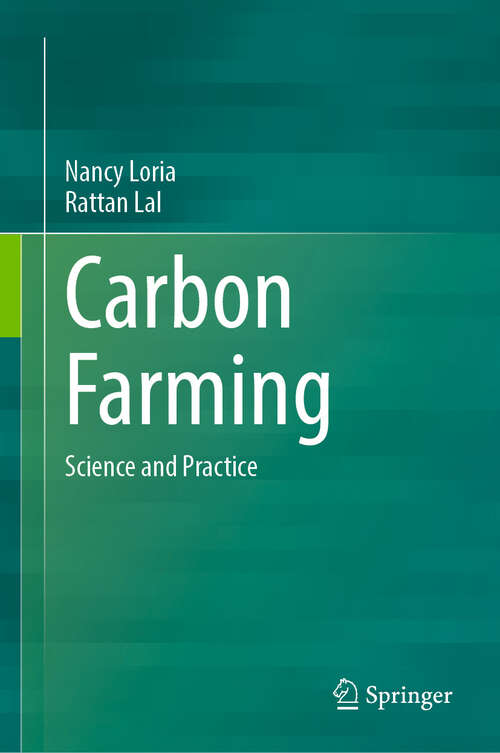 Book cover of Carbon Farming: Science and Practice