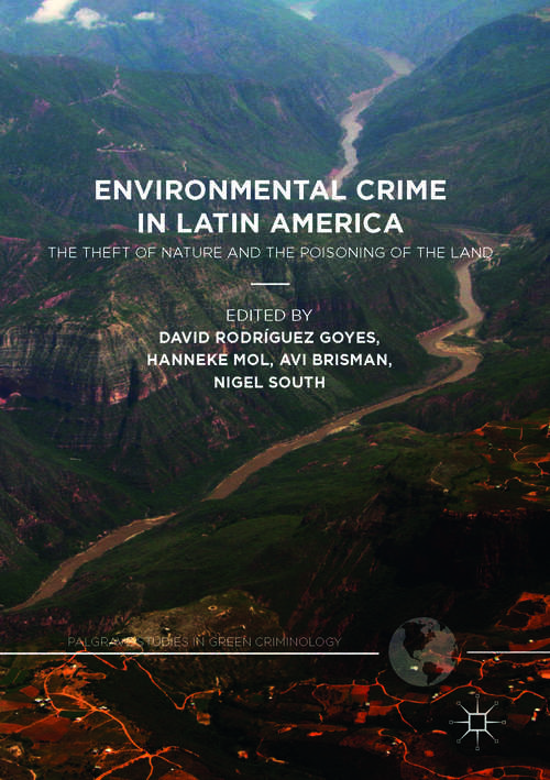 Environmental Crime in Latin America