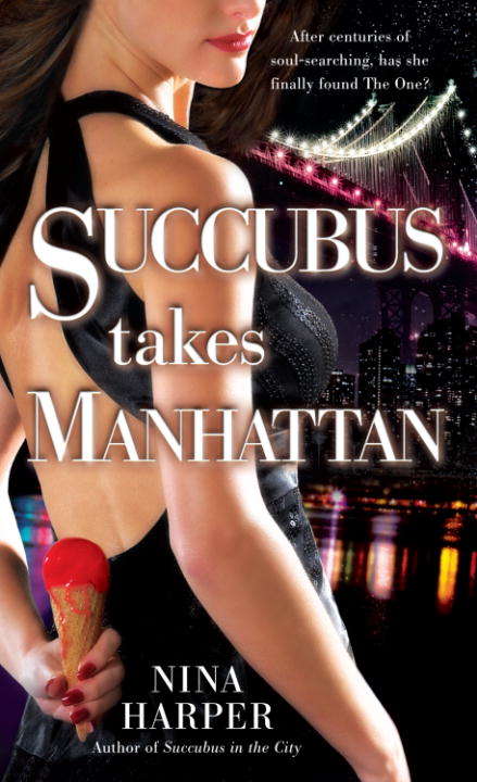 Book cover of Succubus Takes Manhattan