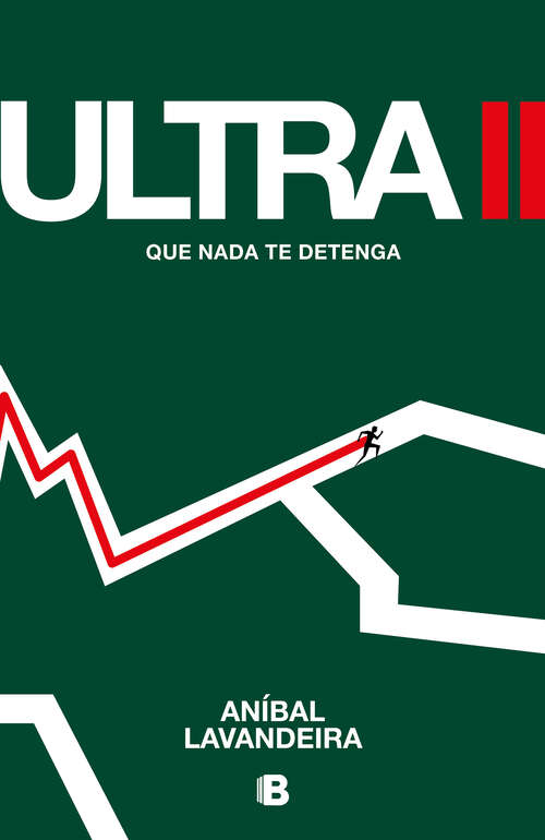 Book cover of Ultra II: Que nada te detenga