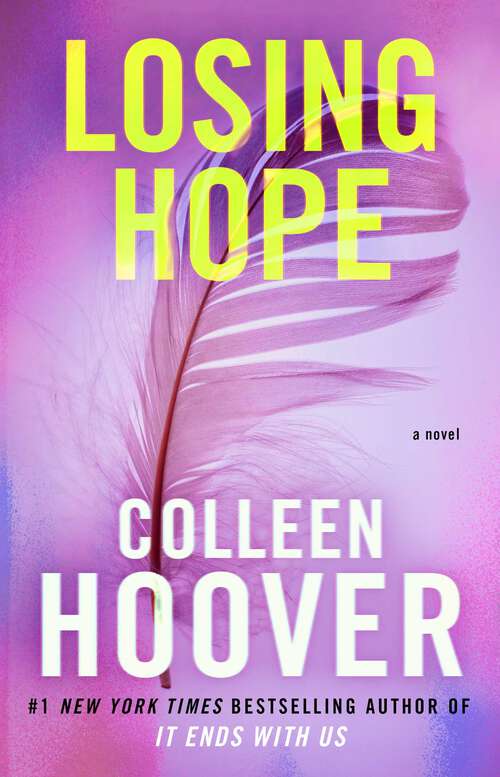 Book cover of Losing Hope (Hopeless #2)