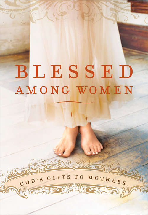 Book cover of Blessed Among Women
