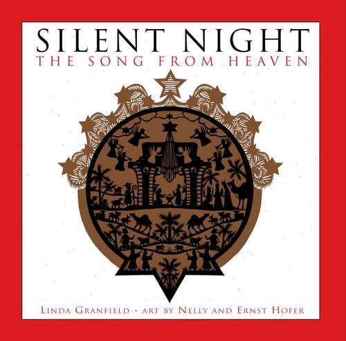 Book cover of Silent Night: The Song from Heaven