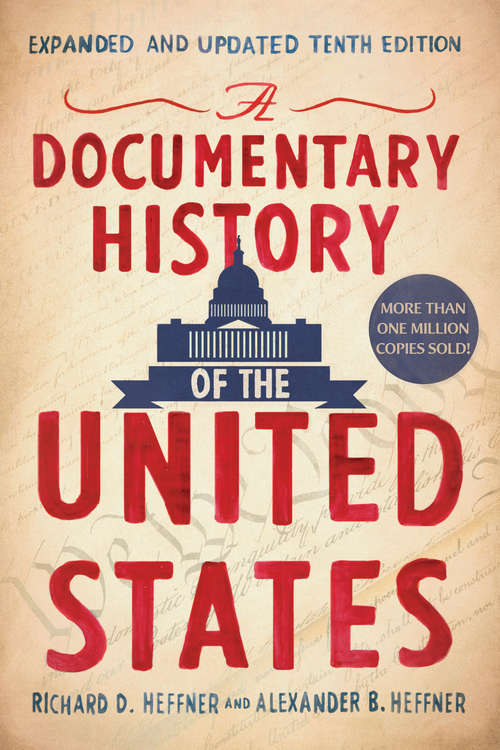 A Documentary History of the United States (Updated & Expanded)
