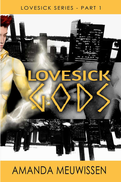 Lovesick Gods (Lovesick #1)