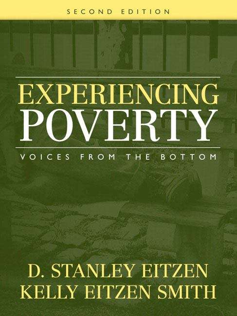 Experiencing Poverty: Voices From The Bottom