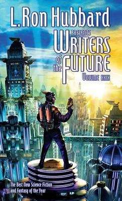 L. Ron Hubbard Presents Writers of the Future Volume XXIX