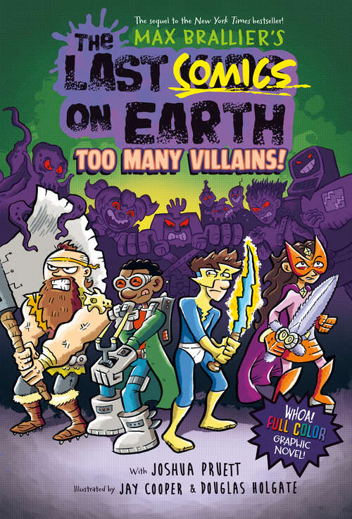 Book cover of The Last Comics on Earth: From the Creators of The Last Kids on Earth (Last Comics on Earth #2)