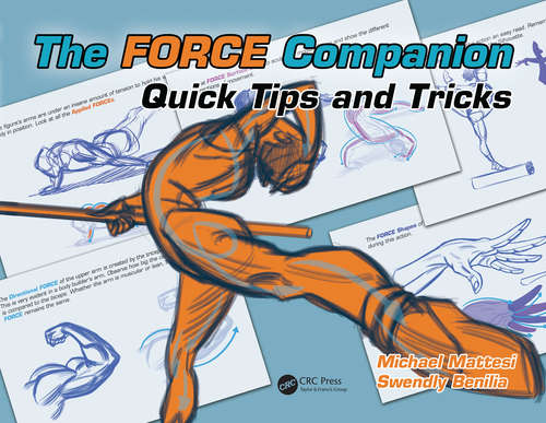 Book cover of The FORCE Companion: Quick Tips and Tricks (Force Drawing Series)
