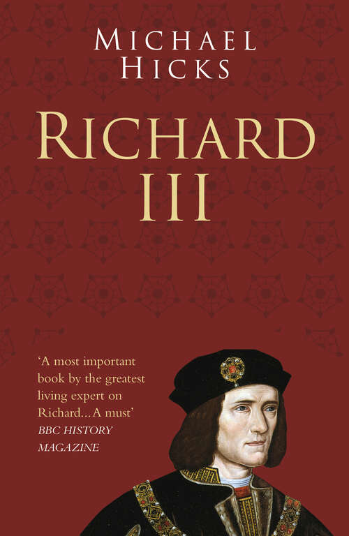 Book cover of Richard III: Classic Histories Series (Classic Histories Series)