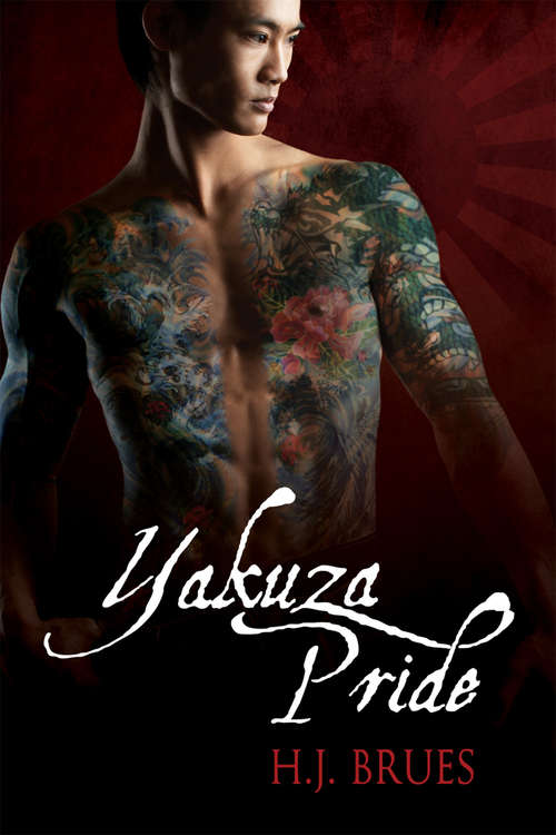 Book cover of Yakuza Pride (The Way of the Yakuza #1)