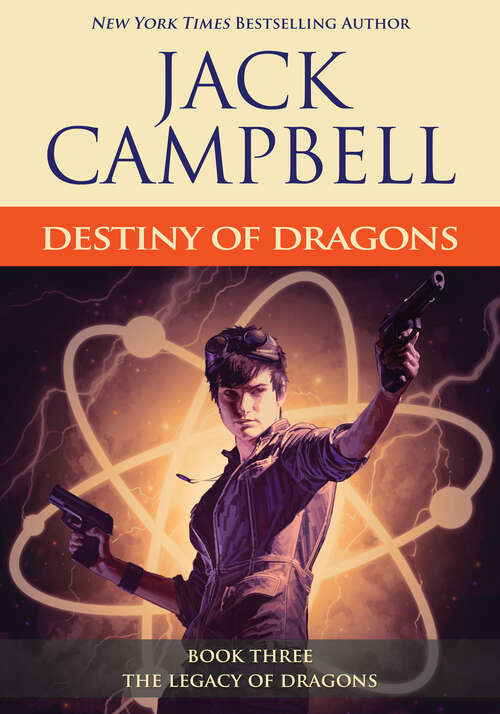 Book cover of Destiny of Dragons (The Legacy of Dragons #3)