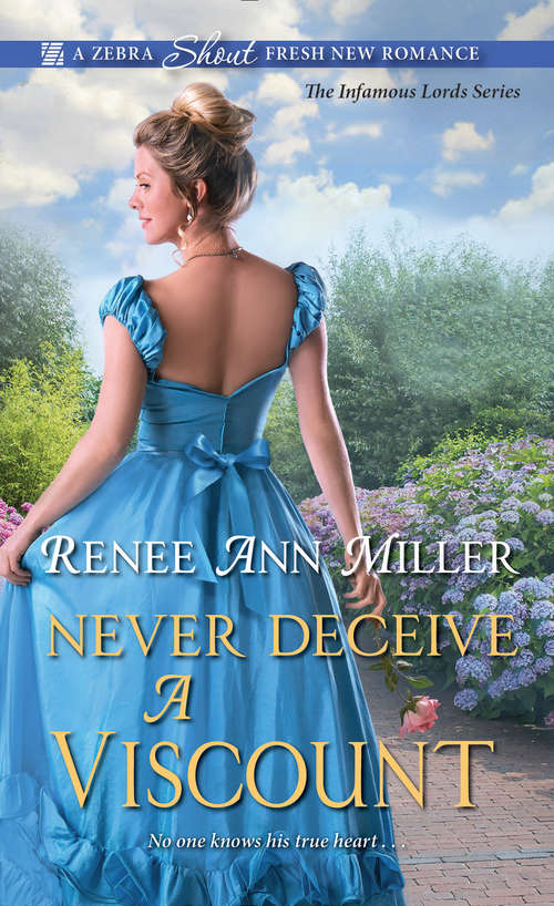Book cover of Never Deceive a Viscount (The Infamous Lords #2)
