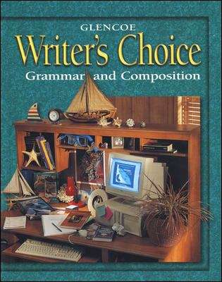 Glencoe Writer's Choice: Grammar and Composition (Grade #9)