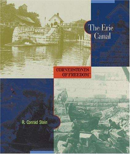 Book cover of The Erie Canal (Cornerstones of Freedom, 2nd Series)