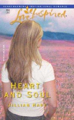 Book cover of Heart and Soul (McKaslin Clan: Series 1, Book 3) (Love Inspired #251)