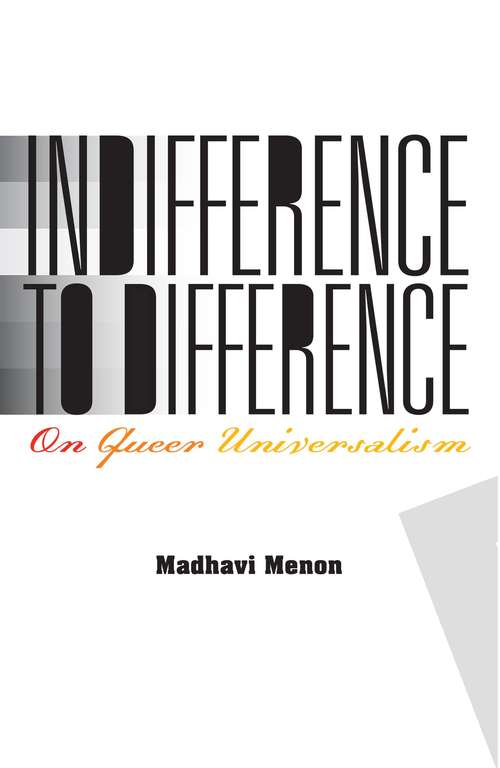 Book cover of Indifference to Difference: On Queer Universalism