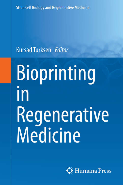 Book cover of Bioprinting in Regenerative Medicine