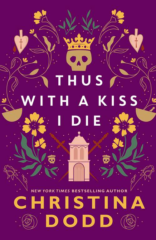 Book cover of Thus with a Kiss I Die (Daughter of Montague)