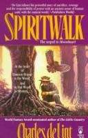 Spiritwalk (Newford #2)