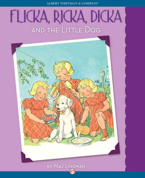 Book cover of Flicka, Ricka, Dicka and the Little Dog