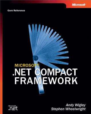 Microsoft® .NET Compact Framework (Core Reference)