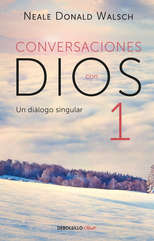 Book cover of Conversaciones con Dios I (Conversaciones con Dios #1)