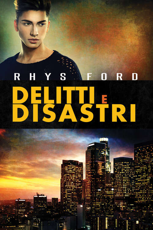 Book cover of Delitti e disastri (Delitti e disastri #1)