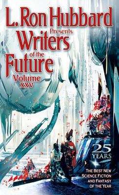 Book cover of Writers of the Future Volume 25