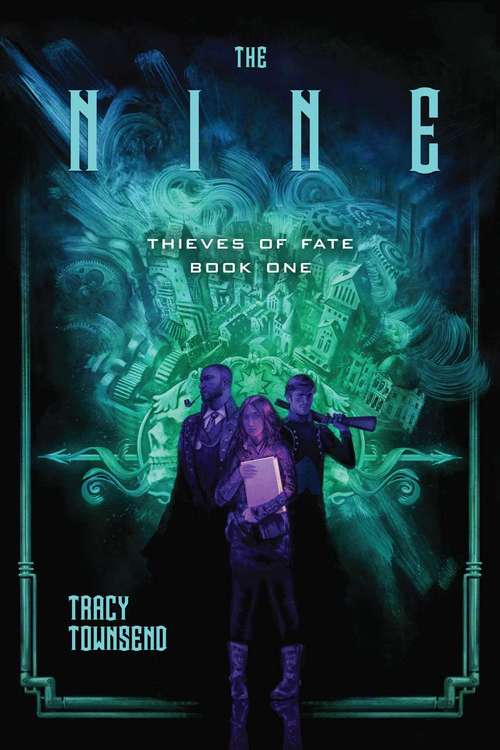 Book cover of The Nine (Thieves of Fate #1)
