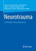 Neurotrauma: In Multiple-Choice Questions