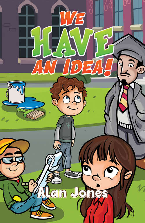 Book cover of We Have an Idea!