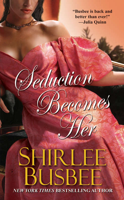 Seduction Becomes Her (Becomes Her #2)