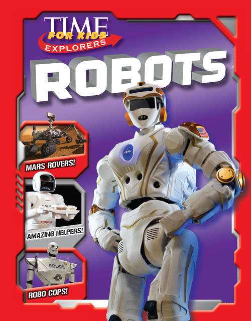 Book cover of TIME for Kids Explorers: Robots
