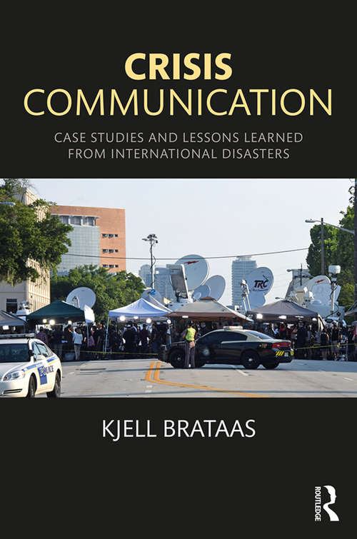 Book cover of Crisis Communication: Case Studies and Lessons Learned from International Disasters