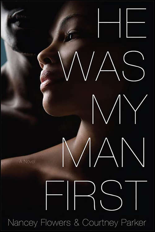 Book cover of He Was My Man First