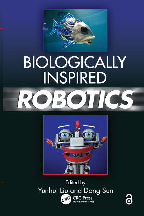 Biologically Inspired Robotics