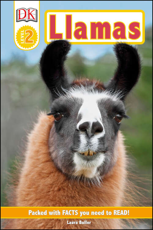 Book cover of DK Readers Level 2: Llamas (DK Readers Level 2)