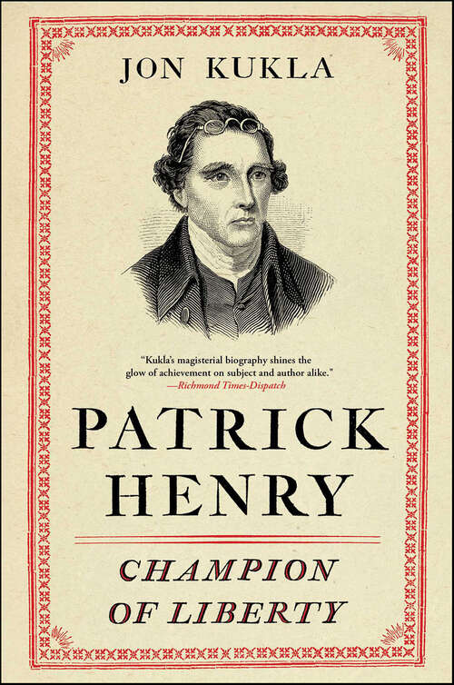 Book cover of Patrick Henry: Champion of Liberty