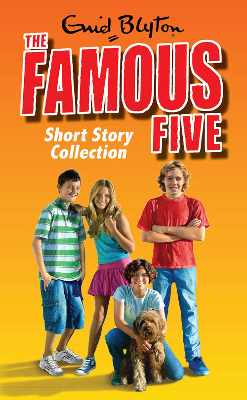 Book cover of The Famous Five Short Story Collection