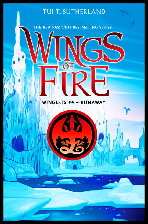 Book cover of Wings of Fire: Winglets #4 (Wings of Fire: Winglets #4)