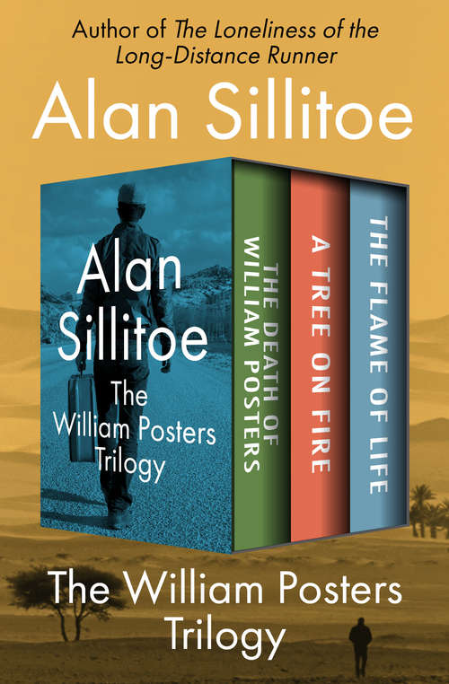 Book cover of The William Posters Trilogy: The Death of William Posters, A Tree on Fire, and The Flame of Life (The William Posters Trilogy #1)