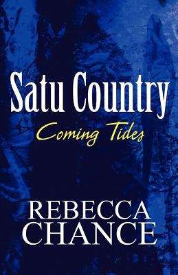 Book cover of Satu Country: Coming Tides
