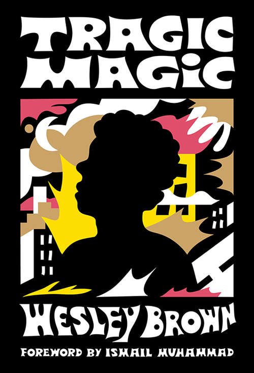 Book cover of Tragic Magic: (of The Diaspora - North America) (Of The Diaspora Ser. #1)