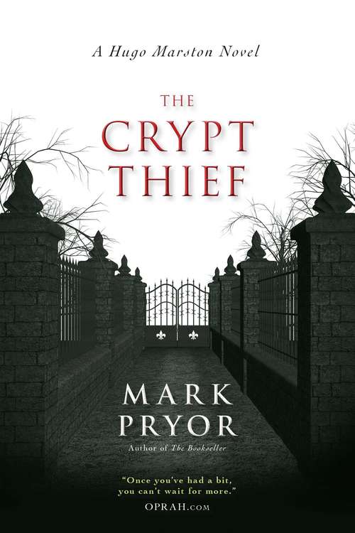 The Crypt Thief: A Hugo Marston Novel (Hugo Marston #2)
