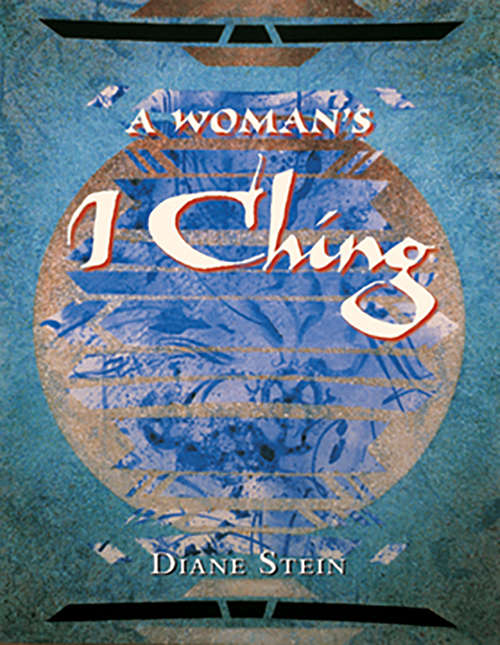 Book cover of A Woman's I Ching